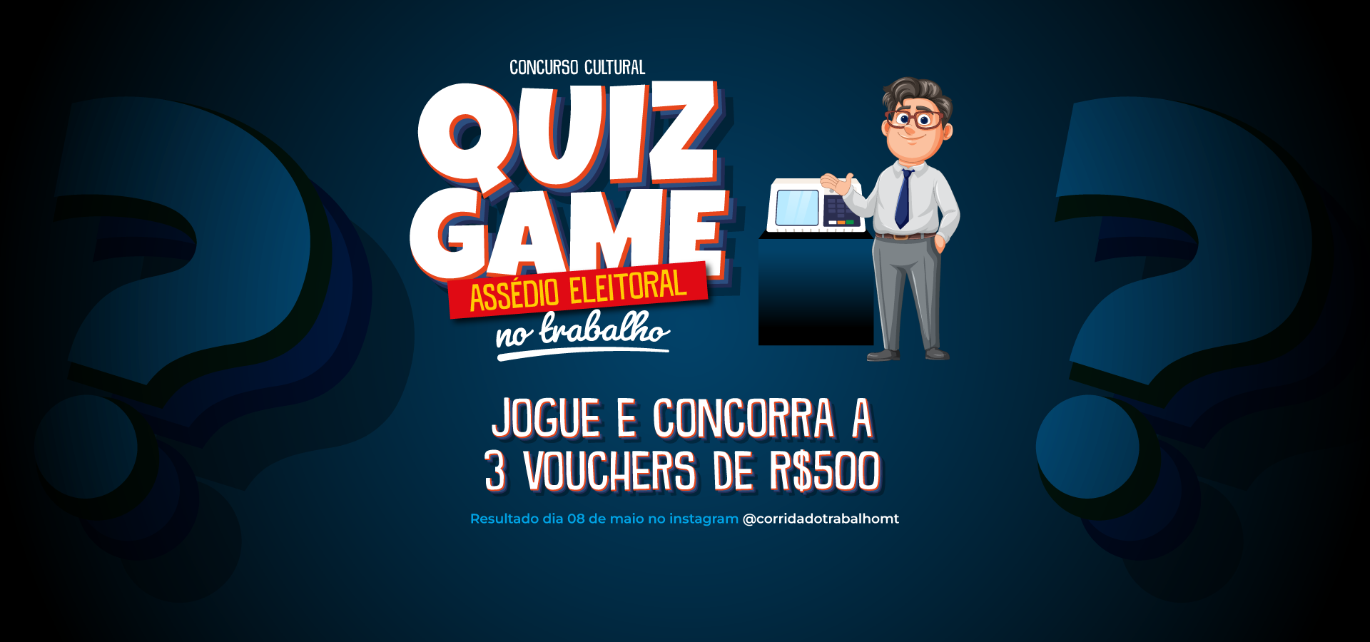 Quiz Game Assédio Eleitoral